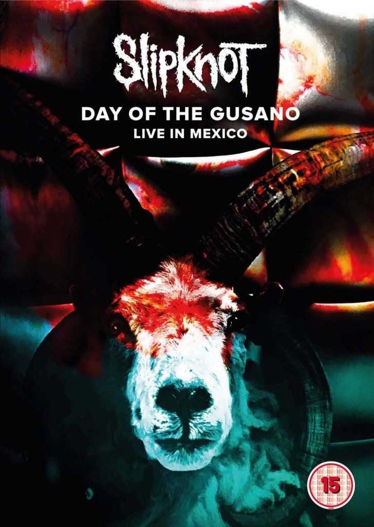 Slipknot: “Day Of The Gusano: Live In Mexico” (Eagle Vision / Universal)