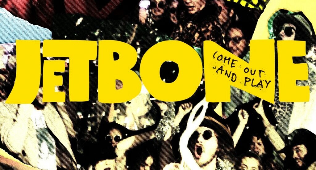 Jetbone: “Come Out And Play” (BMG / Black Pike Favorfites)