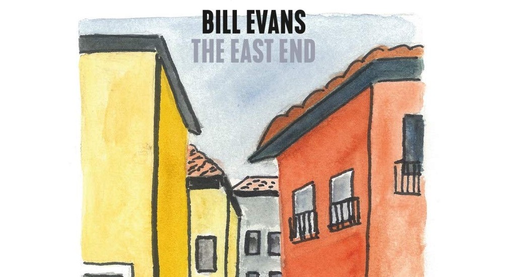 Bill Evans: “The East End” (Jazzline / Distrijazz)