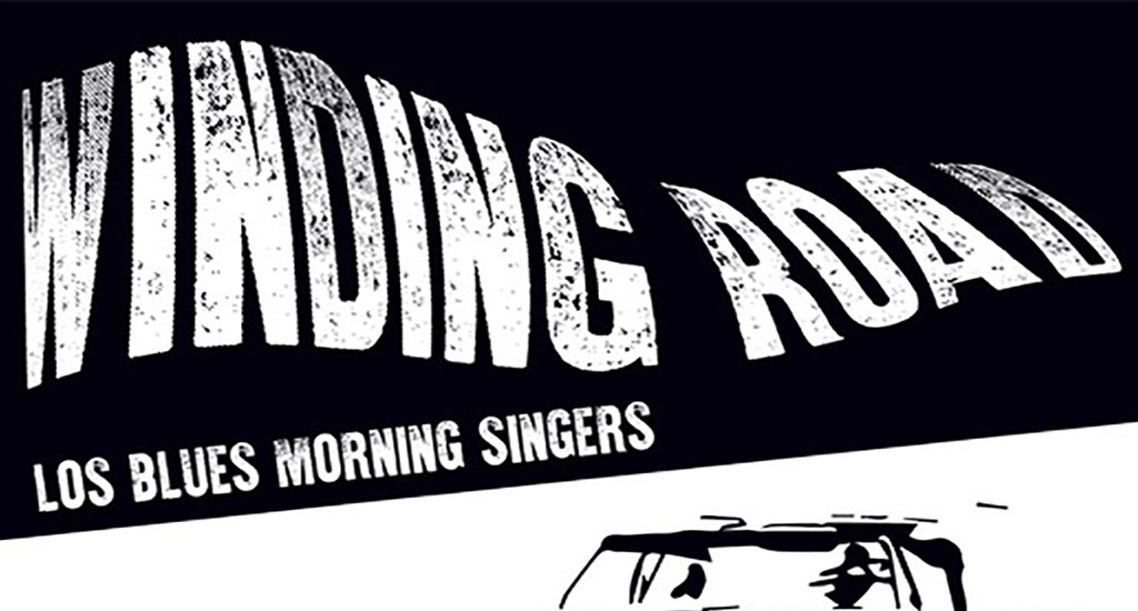 Los Blues Morning Singers: “Winding Road” (Gaztelupeko Hotsak)