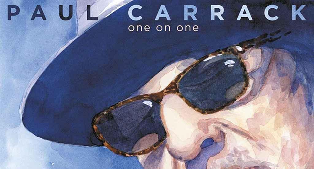 Paul Carrack: “One On One” (Carrack-UK)