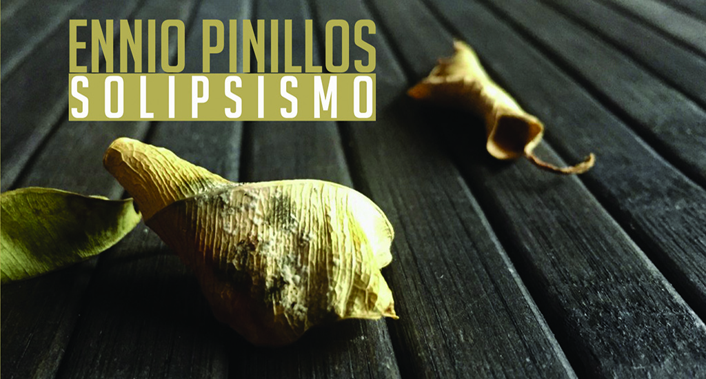 Ennio Pinillos: “Solipsismo” (Errabal Jazz / Hotsak)