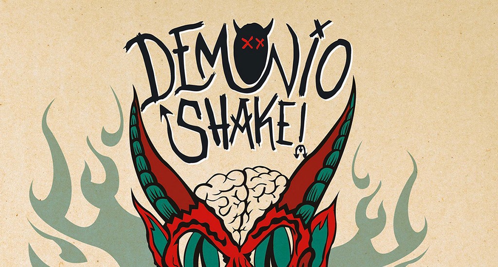 Demonio Shake: «No Me Molas!» (Family Spree Recordings)