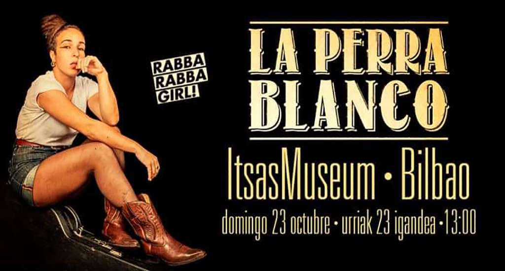 La Perra Blanco Trío el domingo en ItsasMuseum Bilbao