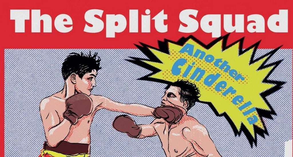 The Split Squad: «Another Cinderella» (FOLC Records)