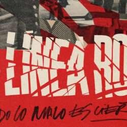 la linea roja todo lo malo es cierto 2026
